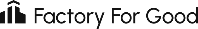 Factory For Good